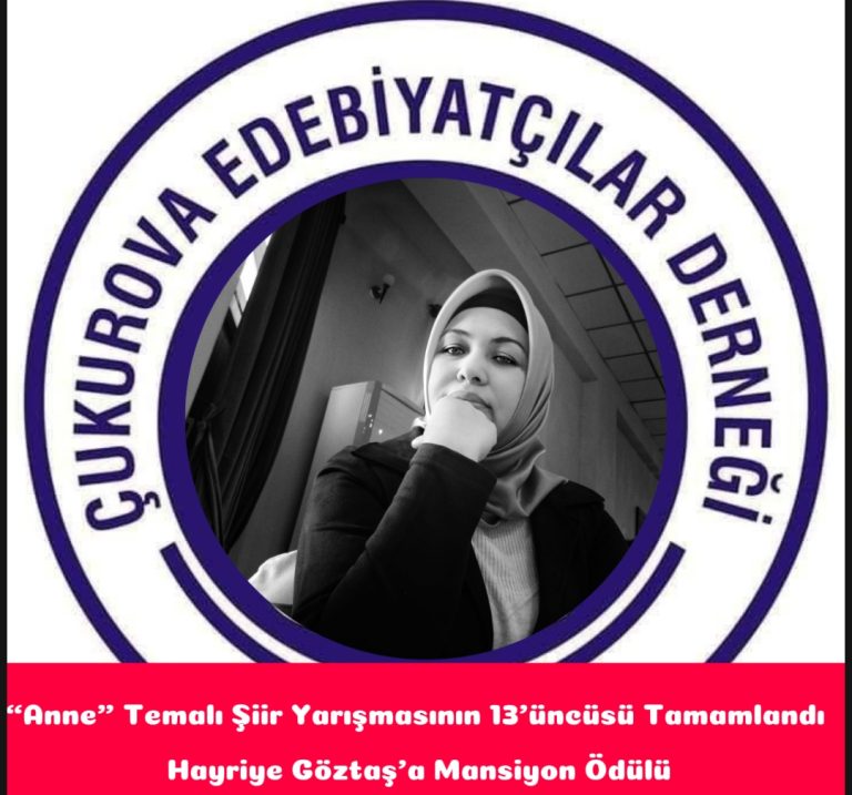 Anne” Temalı Şiir Yarışmasının 13’üncüsü Tamamlandı: Hayriye Göztaş’a Mansiyon Ödülü