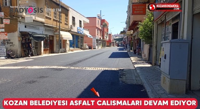 KOZAN BELEDİYESİNDEN ÜSTÜN SOKAK’A ASFALT MESAİSİ