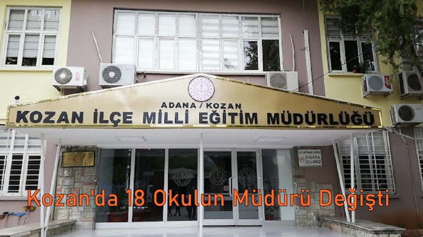Kozan'da 18 Okulun Müdürü Değişti