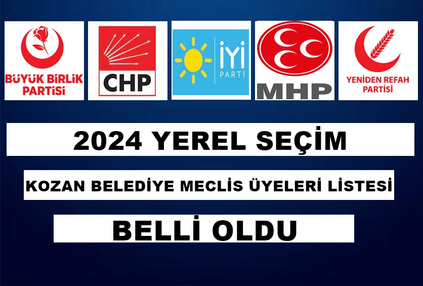 Kozan Belediye Meclis Üyeleri Listesi Belli Oldu